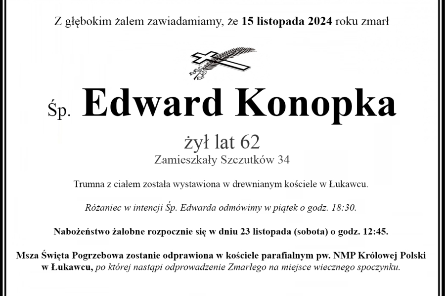 Zmarł Edward Konopka
